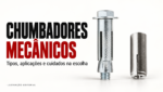 Ilustração editorial sobre chumbadores mecânicos: chumbador CBA com parafuso e arruela e chumbador PBI cilíndrico, separados e sem instalação, em cenário neutro.