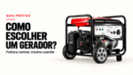 Como escolher um gerador: potência nominal, máxima e partida, com imagem do Honda EZ6500CXS.